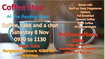 Coffee Stop 8 Nov Reading Room 9.30 - 1130